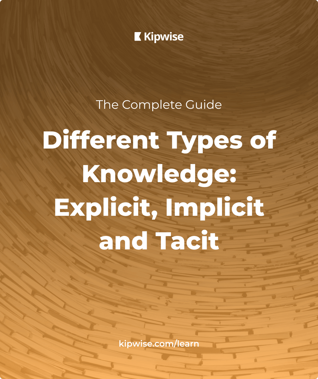 Tacit vs explicit knowledge